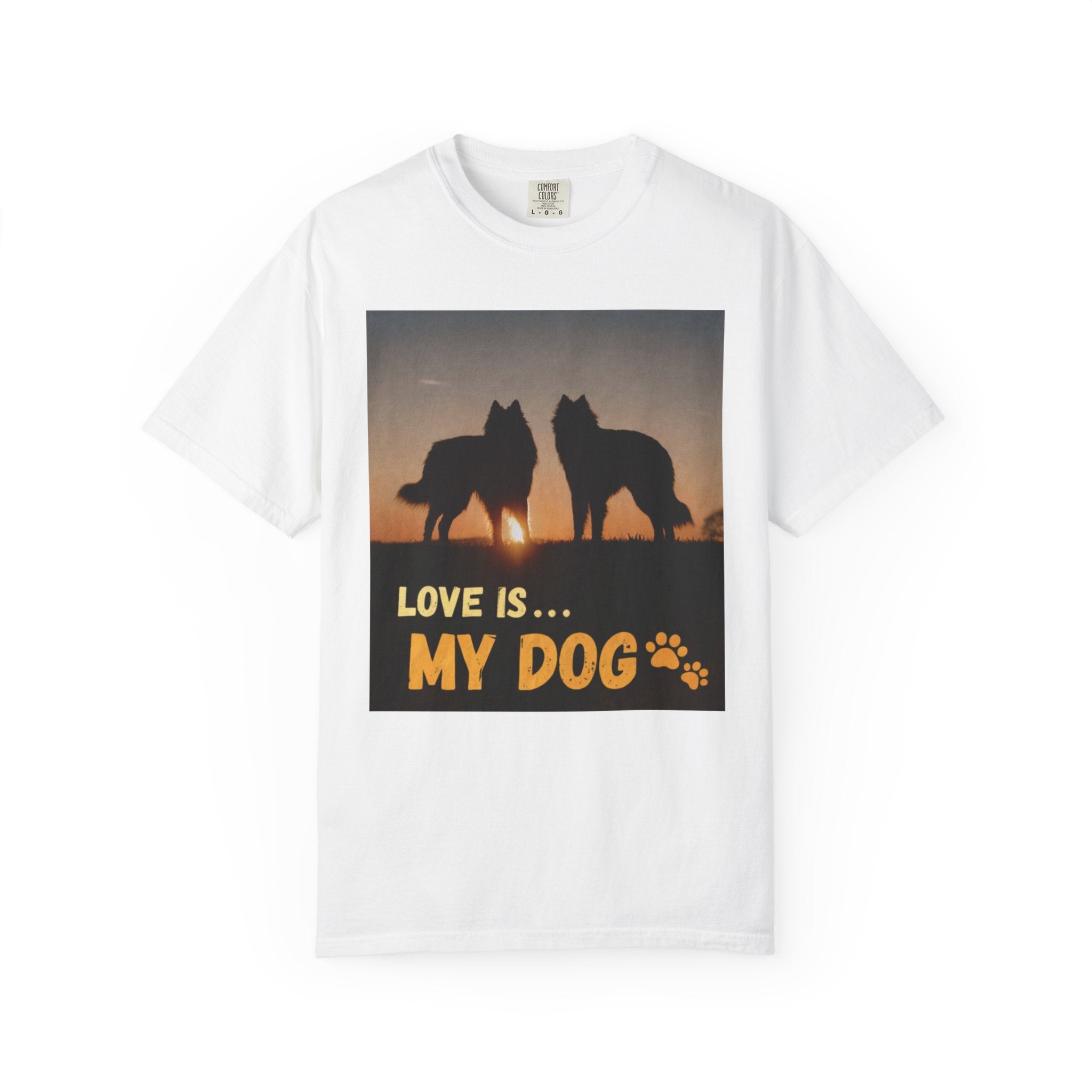 Love Is My Dog T-Shirt – Cute Dog Lover Gift, Funny Pet Shirt